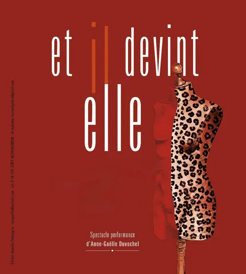 Affiche de Anne Gaëlle Duvochel dans Et il devint elle