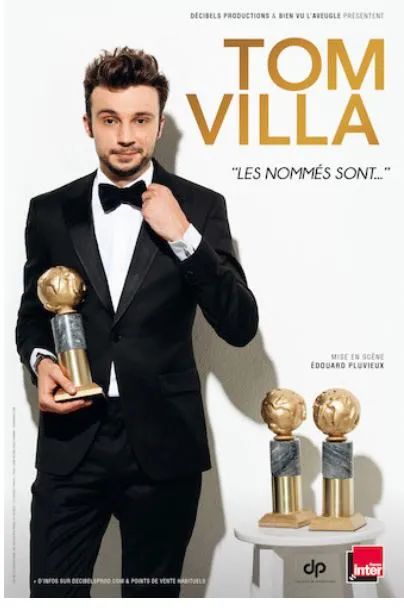 Affiche de Tom Villa dans Les nommés sont...