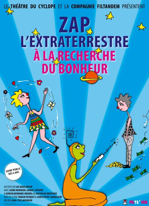 Affiche de Zap l'extraterrestre à la recherche du bonheur