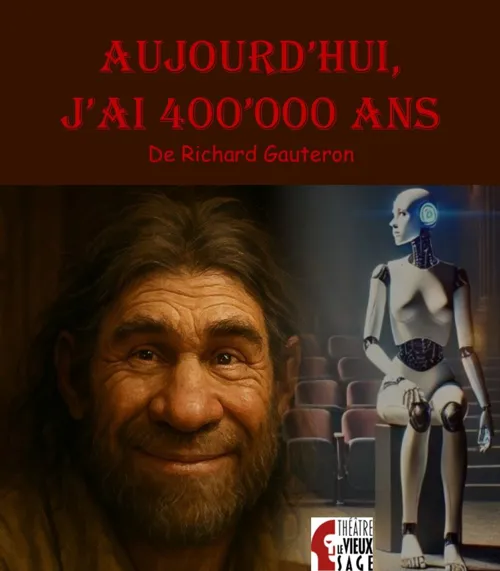 Affiche de Aujourd'hui, j'ai 400000 ans