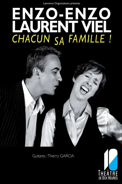 Affiche de Enzo Enzo et Laurent Viel | Chacun sa famille