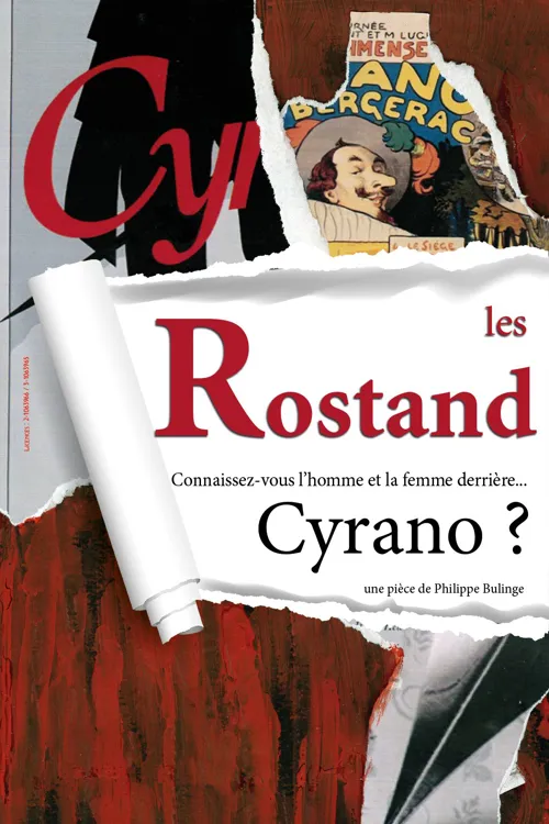 Affiche de Les Rostand la genèse de Cyrano