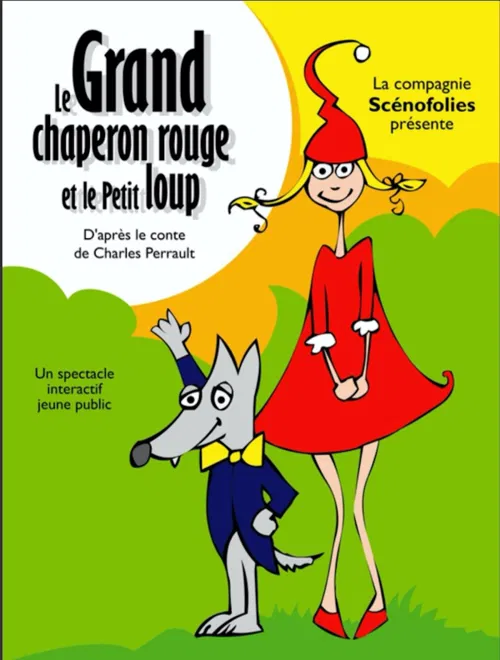 Affiche de Le grand chaperon rouge et le petit loup