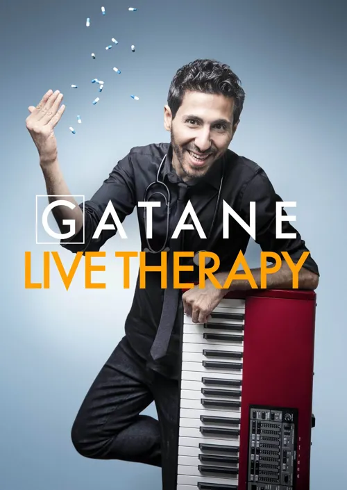Affiche de Gatane dans Live Therapy