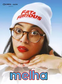 Melha dans Fat & Furious - 