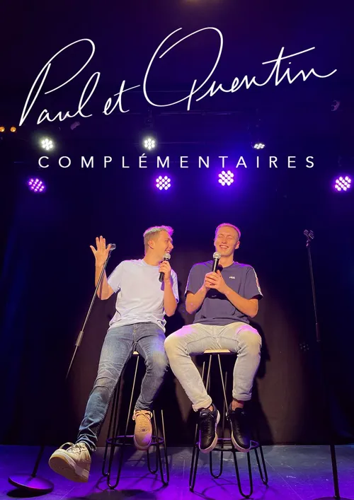 Affiche de Paul et Quentin dans Complémentaires