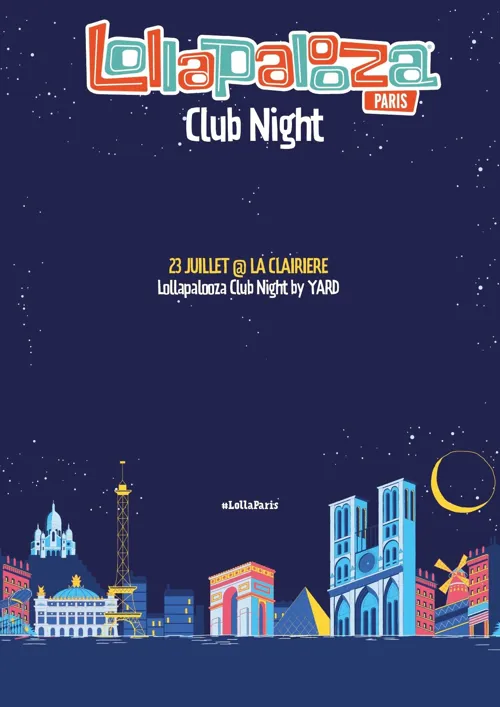 Affiche de Lollapalooza Club Night by Yard