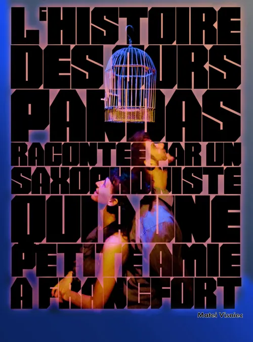 Affiche de L'histoire des Ours Pandas racontée par un saxophoniste qui a une petite amie à Francfort