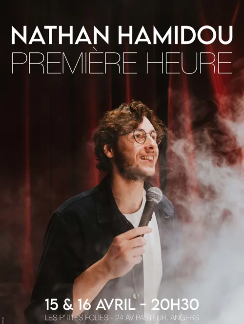 Affiche de Nathan Hamidou dans Première Heure