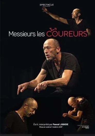 Affiche de Pascal Labadie dans Messieurs les coureurs