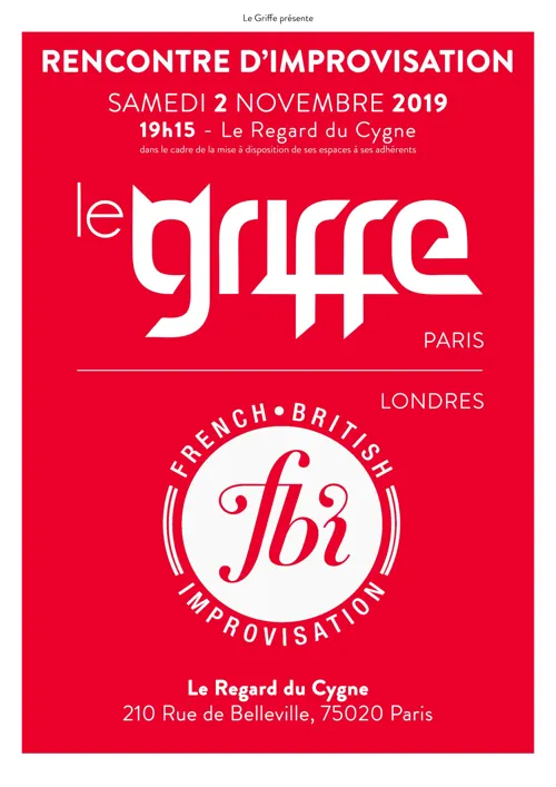 Affiche de Rencontre d'Improvisation - Le Griffe x FBI (Londres)