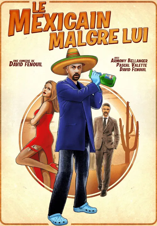 Affiche de Le Mexicain malgré lui