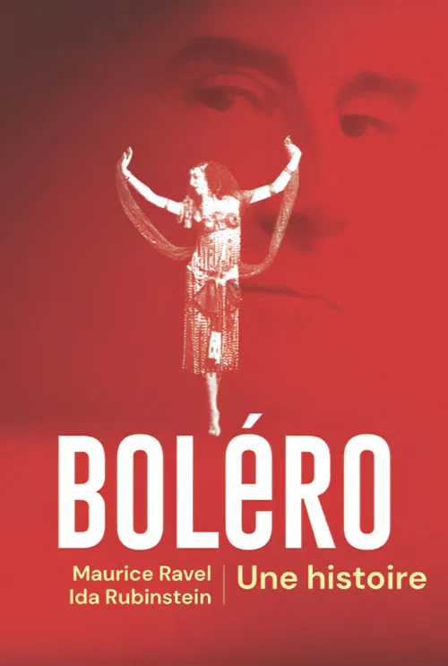 Affiche de L'extraordinaire histoire du Boléro de Ravel