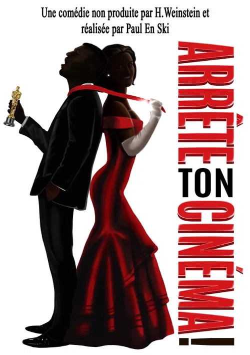 Affiche de Arrête ton cinéma !