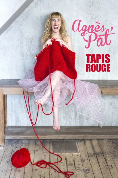 Affiche de Agnès Pat' dans Tapis Rouge