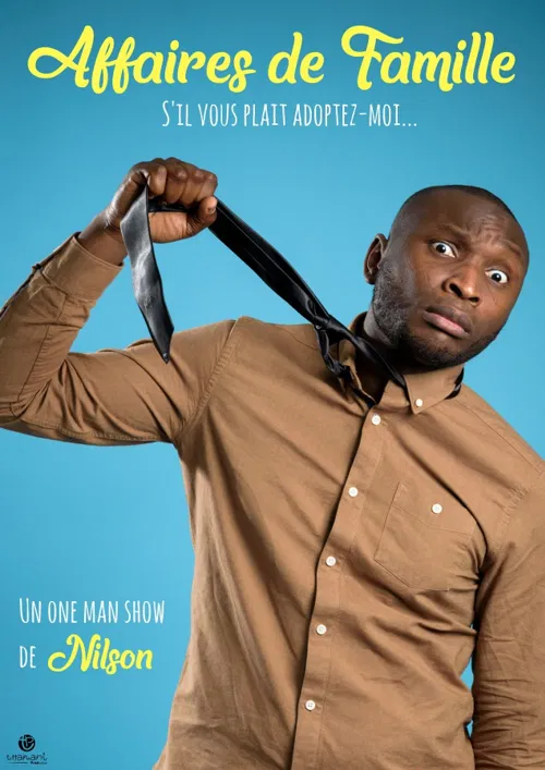 Affiche de Nilson dans Affaires de Famille