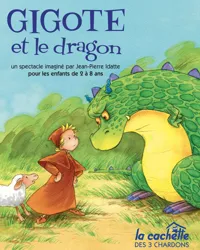 Gigote et le dragon - 