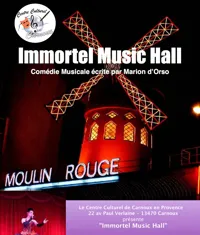 Immortel Music Hall - 
