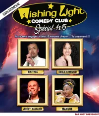 Le 4x15 du Wishing Light : Sin Thac / Émilie / Jérémy / Manuue - 