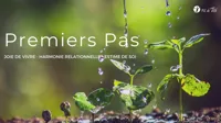 Ateliers Premiers Pas : joie de vivre, harmonie relationnelle et estime de soi - 