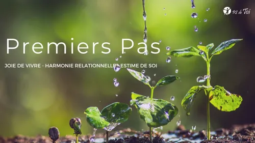Affiche de Ateliers Premiers Pas : joie de vivre, harmonie relationnelle et estime de soi