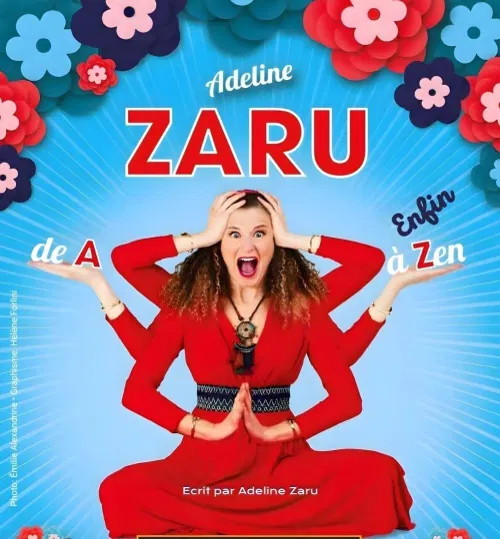 Affiche de Adeline Zaru dans de A à enfin Zen