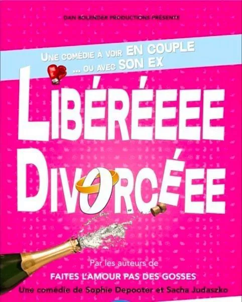 Affiche de Libérée, Divorcée