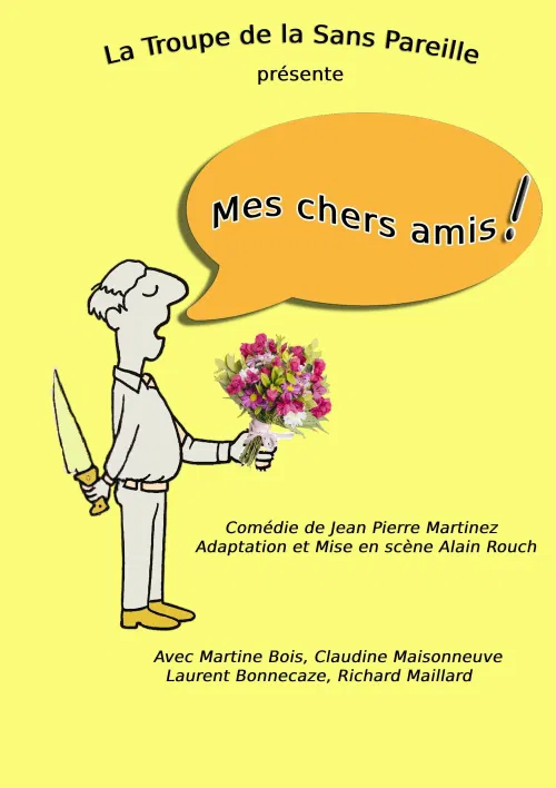 Affiche de Mes chers amis !