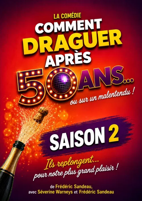 Affiche de Comment draguer après 50 ans - Saison 2