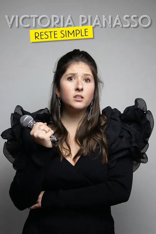Affiche de Victoria Pianasso dans Reste simple