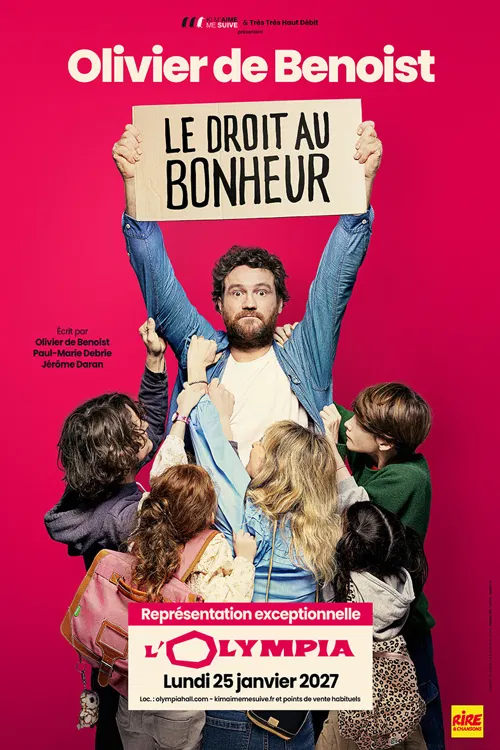 Affiche de Olivier de Benoist dans Le droit au bonheur