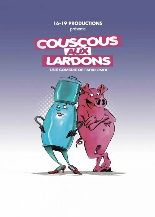 Affiche de Couscous aux lardons