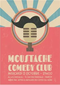 Le Moustache Comedy Club - 