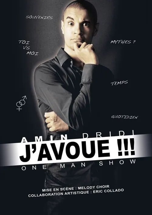 Affiche de Amin Dridi dans J'avoue