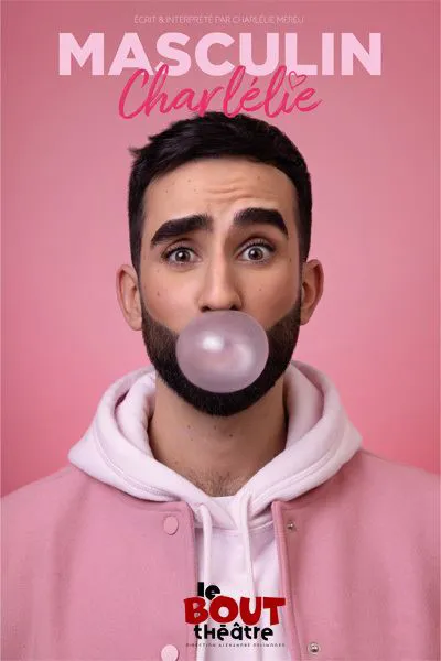 Affiche de Charlélie dans Masculin