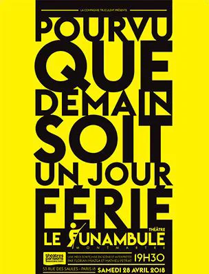 Affiche de Pourvu que demain soit un jour férié