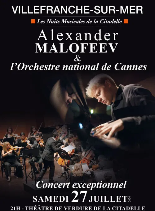 Affiche de Nuits Musicales de La Citadelle : Alexander Malofeev & l'Orchestre national de Cannes