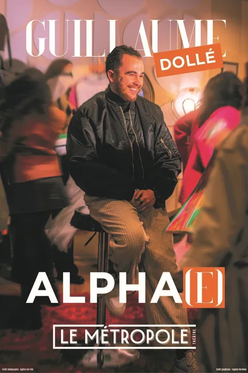 Affiche de Guillaume Dolle dans Alpha(e)