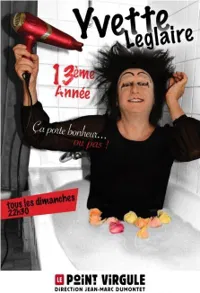 Yvette Leglaire dans 13eme année ça porte bonheur... ou pas ! - 