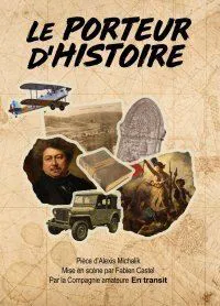 Affiche de Le Porteur d'histoire