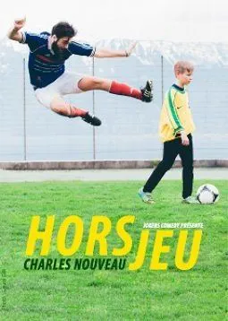 Affiche de Charles Nouveau dans Hors jeu