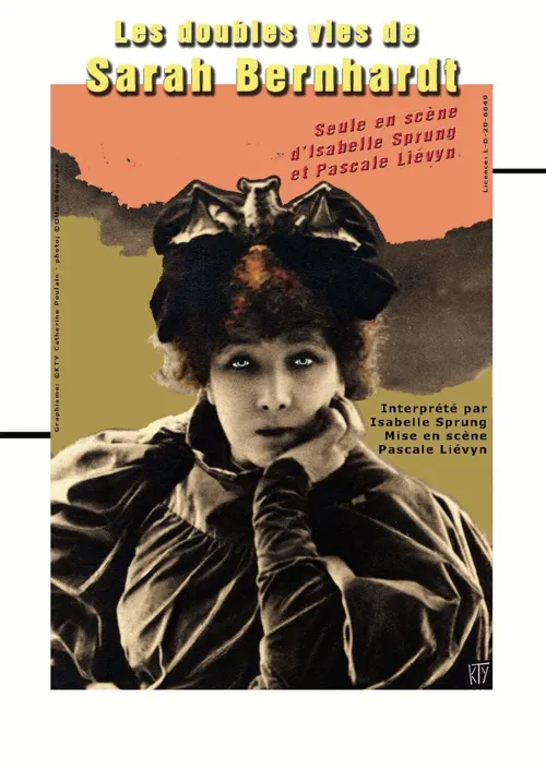 Affiche de Les doubles vies de Sarah Bernhardt
