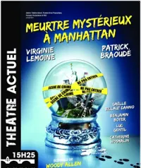 Meurtre mystérieux à Manhattan | avec Virginie Lemoine et Patrick Braoudé - 