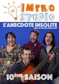 L'anecdote insolite | Impro studio shows - 
