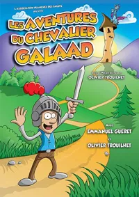 Les aventures du chevalier Galaad - 