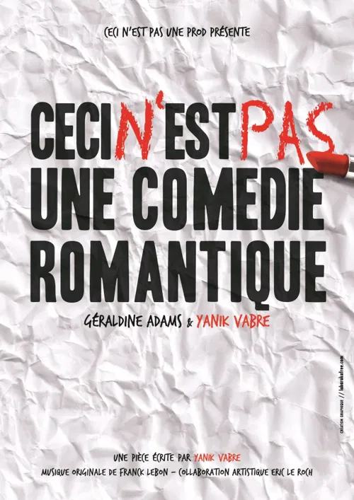 Affiche de Ceci n'est pas une comédie romantique