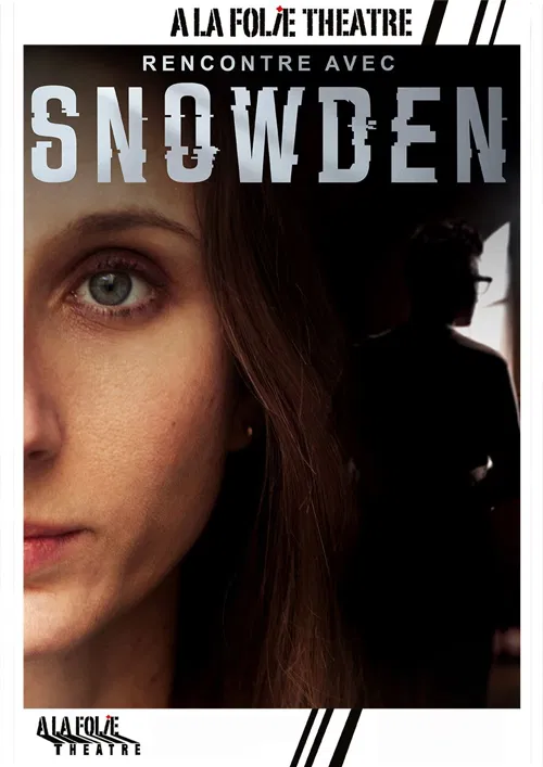 Affiche de Rencontre avec Snowden
