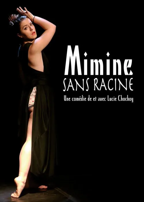Affiche de Mimine Sans Racine