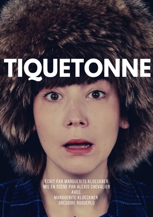 Affiche de Tiquetonne