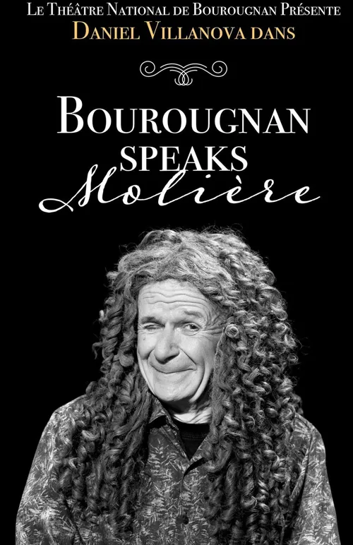 Affiche de Daniel Villanova dans Bourougnan Speaks Molière